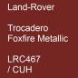 Preview: Land-Rover, Trocadero Foxfire Metallic, LRC467 / CUH.